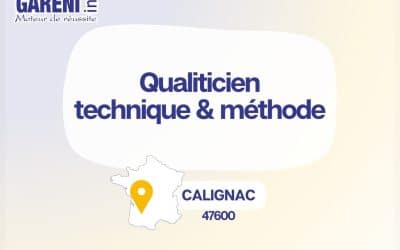 OFFRE D&rsquo;EMPLOI : Qualiticien technique et méthode
